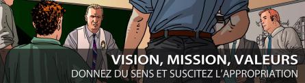 Mission Vision Valeurs